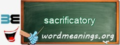 WordMeaning blackboard for sacrificatory